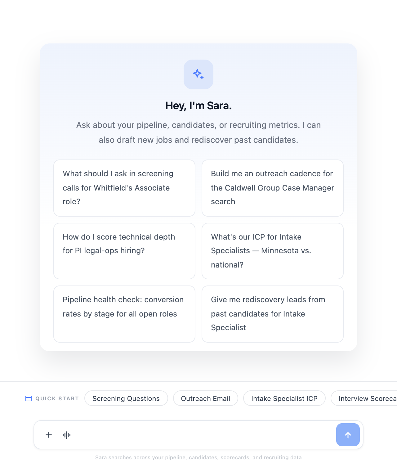 Sara, the AI recruiter: chat workspace with pipeline, ICP, and scorecard prompts